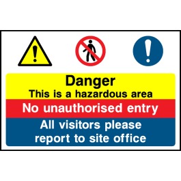 Danger Hazardous Area Sign - Correx | Foamex | Dibond