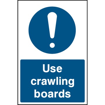 Use Crawling Boards Signs - Pack of 6 | Correx | Foamex | Dibond | Vinyl