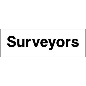 Surveyors - Pack of 6 | Correx | Foamex | Dibond | Vinyl