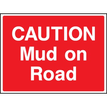 Caution Mud on Road Safety Signs - Pack of 6 | Correx | Foamex | Dibond | Vinyl