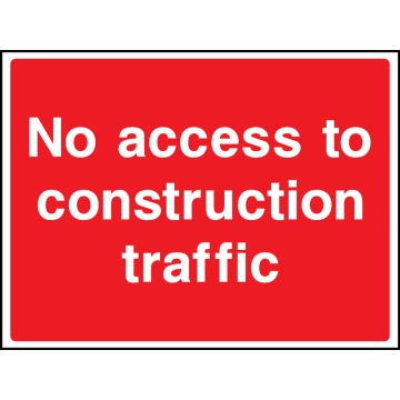 No Access to Construction Traffic Safety Signs - Pack of 6 | Correx | Foamex | Dibond | Vinyl