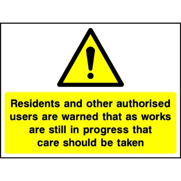 Works Are Still In Progress Safety Signs - Pack of 6 | Correx | Foamex | Dibond | Vinyl