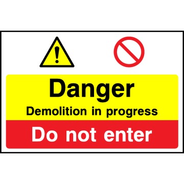 Danger Demolition Sign - Correx | Foamex | Dibond