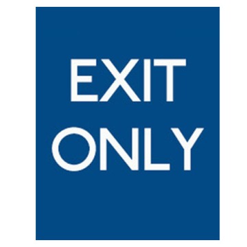 Exit Only Blue Background - Pack of 10 - A2 Poster or Sticker