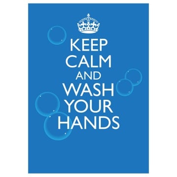 Keep Calm and Wash Your Hands - Pack of 10 - A2 Poster or Sticker