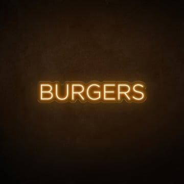 BURGERS - LED Neon Sign - Range of colours