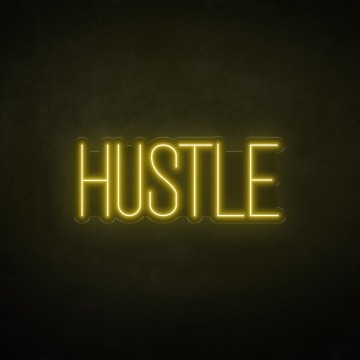 Hustle LED Neon Sign