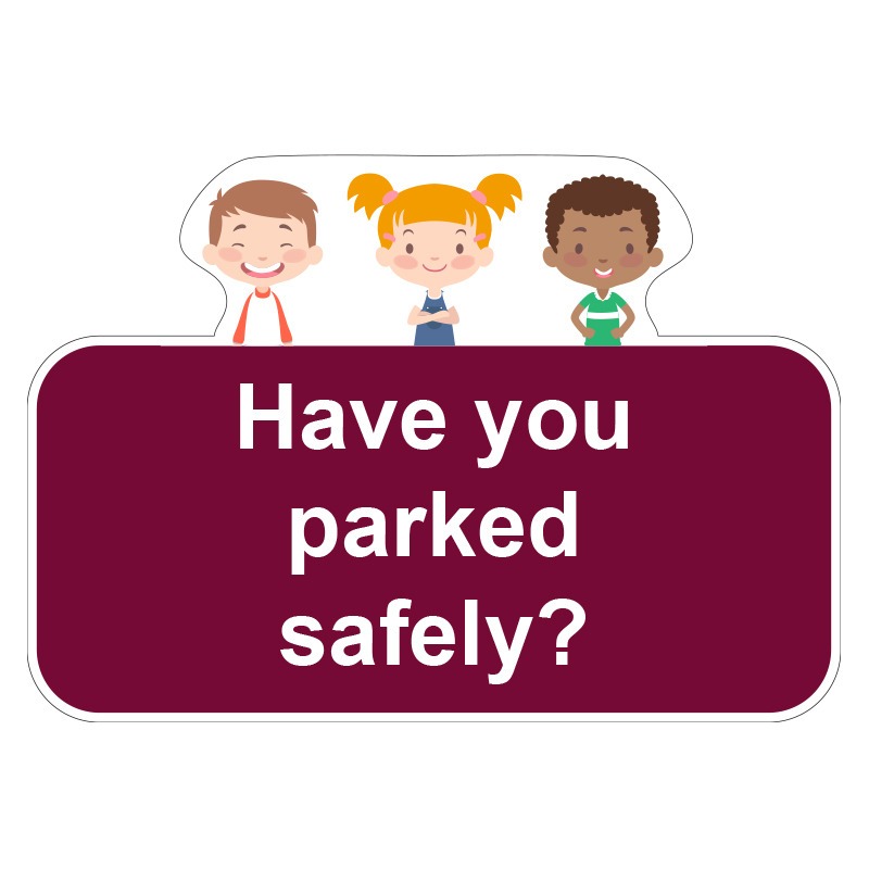 Pre-Designed School Notice Signs - Park Safely