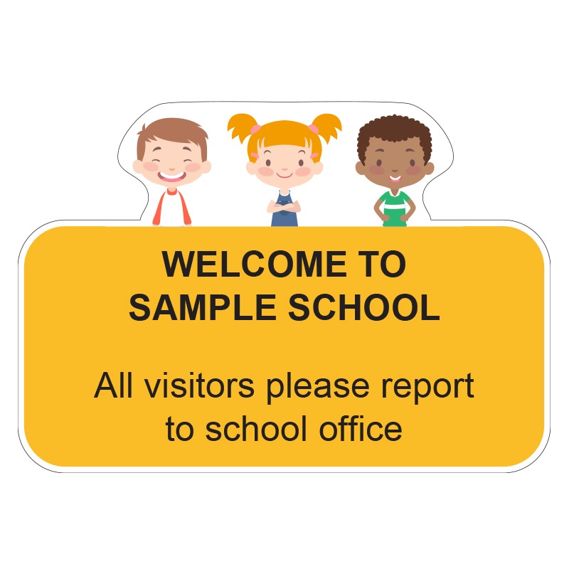 Pre-Designed School Notice Signs - Welcome Visitors