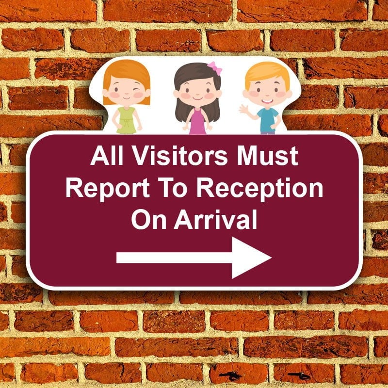 Pre-Designed School Notice Signs - Report To Reception