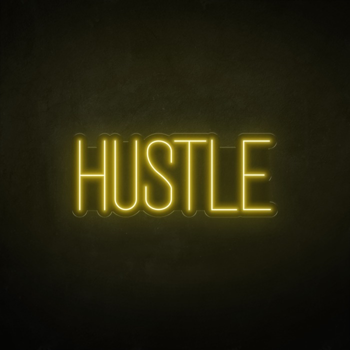 Hustle Motivational LED Signage