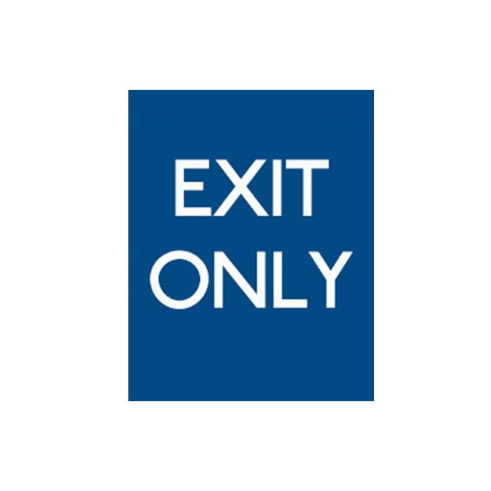 Exit Only Blue Background - Pack of 10 - A2 Poster or Sticker