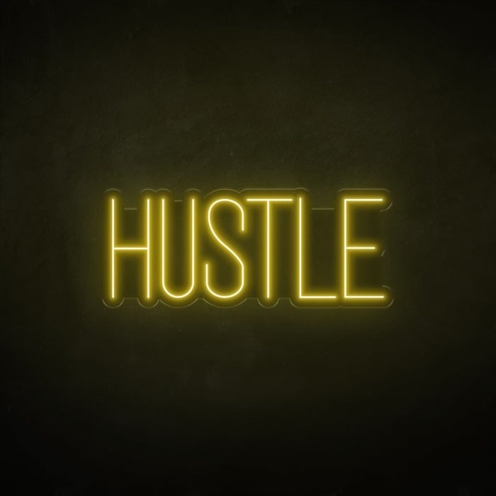 Hustle Motivational LED Signage