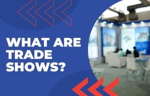 what are trade shows?