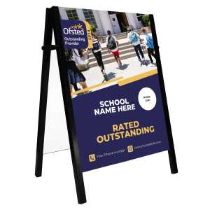 A-board pavement sign with outstanding Ofsted achievement